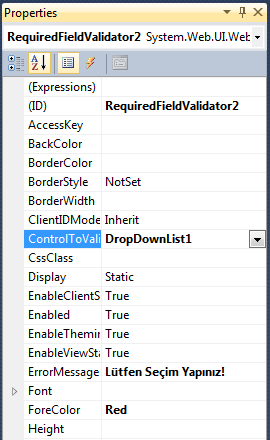 Formumuzu bu şekilde tasarladıktan sonra Properties (özellikler) penceresinden Validation kontrollerimizi aşağıdaki şekillerde görüldüğü gibi ayarlıyoruz.