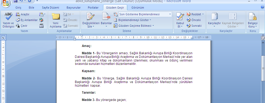 Dilbilgisi kontrolü Yazım ve Dilbilgisi aracına tıklanarak açıldığında karşımıza gelen ekranda bize uygun düzeltme seçenekleri