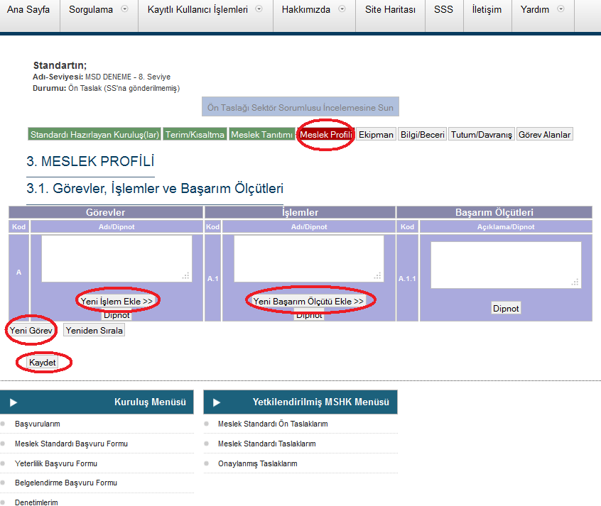 Meslek Profili sekmesindeki görev, işlem ve başarım ölçütleri tablosu doldurulur.