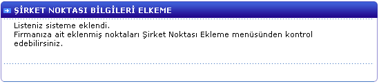 Şekil 5.6.7.1 de Nokta listesini içeren dosya yolu ve adı yazıldıktan sonra Yükle butonu ile Şekil 5.5.9.2 de noktaların listelentiği pencere görüntülenir.