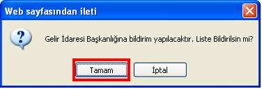 6. Ekrana Gelir Đdaresi Başkanlığı Belge Onay Listesi gelir. Bu ekranda gönderim yapılacak yevmiye tarih aralığı seçilip kayıtları getir düğmesine tıklayınız.