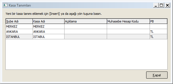 ŞUBE TANIMLARI MERKEZ ŞUBE DEFAULT OLARAK OTOMATİK OLUŞUR VARSA DİĞER ŞUBELER TANIMLANIR.