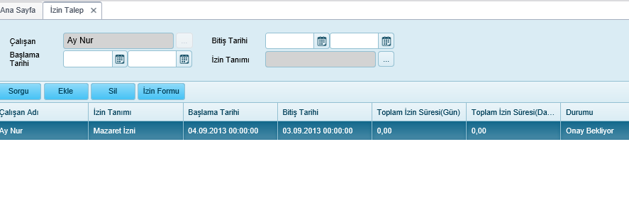 Ad Yayın Tarihi Açıklama Yayın Adı Yayınlanma tarihi Açıklama 20. İzin Talep/Onay İşlemleri Personel İşlemleri > İzin menüsü tıklandığında kullanıcı için geçmiş izin listesi görüntülenir.