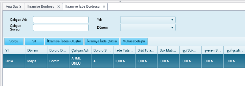 SGK Prim(TL) SGK Prim İşveren (TL) İşsizlik Ödemesi(TL) İşsizlik İşveren Ödemesi (TL) Devreden SGK Matrahı (TL) Toplam Gelir Vergisi Matrahı(TL) Gelir Vergisi Matrahı(TL) Gelir Vergisi Tutarı (TL)