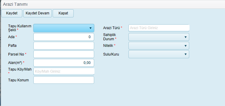 Tapu bilgileri ve arazi bilgileri aynı ekrandan girilerek Kaydet butonuna tıklanır. Girilen tapu bilgileri Ada,Pafta,Parsel No ve Tapu Köy /Mah bilgileri üzerinden kontrol edilir.