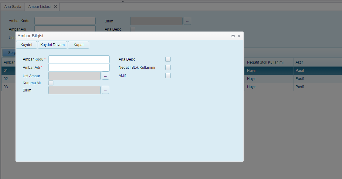 Ambar Kodu Ambar Adı Üst Ambar Birim Ana Depo Negatif Stok Kullanımı Aktif Ambar Kod bilgisi Ambar Ad bilgisi Varsa bağlı olduğu Üst Ambar bilgisi Bağlı olduğu Birim bilgisi Ana Ambar olup olmadığı