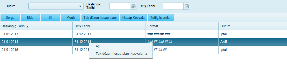 Format Durum TDMS Kaydı oluştur # işareti ile hesap numarası formatı belirlenir. Zorunludur. Akfit,İptal,Kapalı durum bilgisi. Zorunludur.Başlangıçta Aktif seçili gelir.