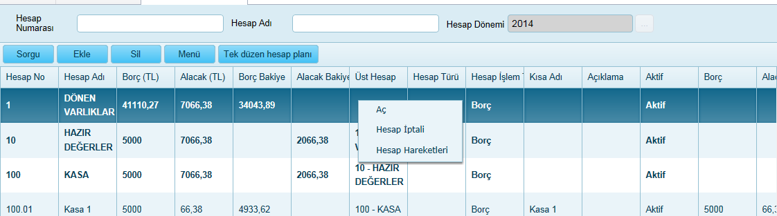 Bağlı Hesaplar Listesi : Fiş kaydı yapılırken, belirtilen hesaba bağlı hesapların bakiyelerine bakarak kullanıcıya uyarı ve engelleme işlemleri yapılabilmesi için tanımlanacaktır.