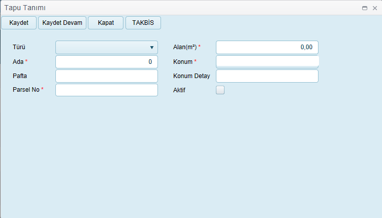 Tapu Tanım Bilgileri: Türü Ada Pafta Parsel No Alan(m²) Konum Konum Detay Aktif Merkez tarafından tanımlanmış olan arazi türlerinden uygun olanı seçilir.
