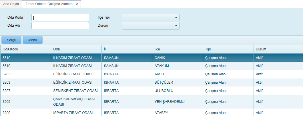 9.6. Ziraat Odaları Çalışma Alanları Sol panelden Oda>Oda>Ziraat odaları çalışma alanları menüsü ile aşağıdaki ekran açılır: Bu ekran odanın, Ziraat odalarına bağlı diğer tüm odaların il, ilçe