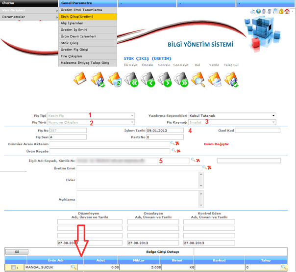 Şekil 72 1-) Fiş Tipi Seçelim 2-) Fiş Türü Seçelim (Numune Çıkışları) 3-) Fiş Kaynak Seçelim 4-) İşlem tarihi Girelim 5-)
