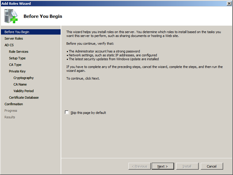 Microsoft 2008 Certificate Authority (CA) Server IPSec VPN bağlantısında kullanacağımız sertifikaların oluşturulması ve yönetilebilmesi için öncelikle Windows 2008 Server üzerinde Microsoft CA Server