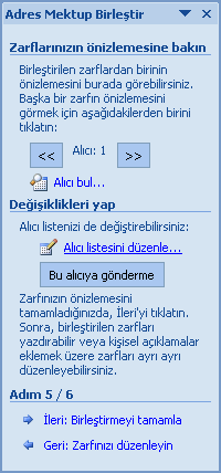 10. Zarfınızı düzenleyin bölümünden Adres bloğu, selamlama satırı, elektronik pul veya ek öğeler eklenebilir. 1 Adres Bloğu tıklanır.