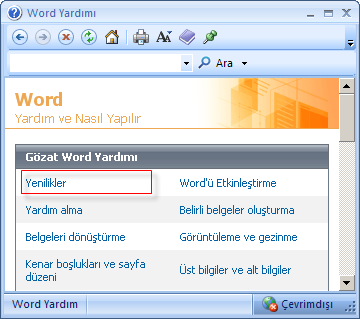 Microsoft Office Online da Yardım Almak Microsoft Office Online da güncel yardım konularına ulaşabilir, eğitim veya ek çevrimiçi içerik için arama yapabilirsiniz.