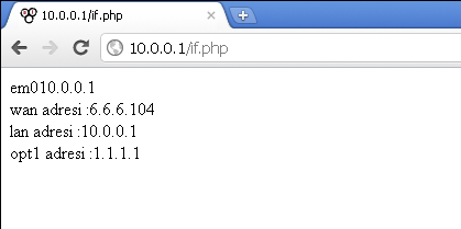 Bölüm 32: Geliştiriciler için pfsense config.xml Örnek bir uygulama; Lan ağ arabirimini ve ip adresini al ardından diğer interface bilgilerini dizi olarak göster. <? include("config.