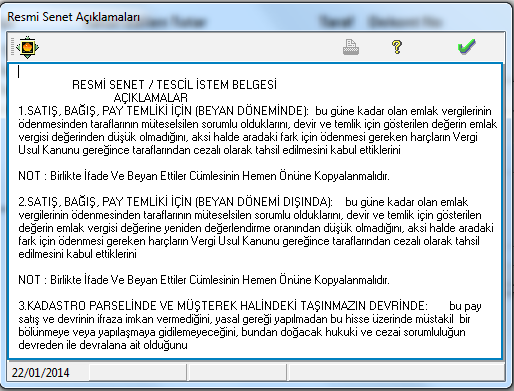 Resmi Senet Açıklamaları ekranı, resmi senet hazırlandığında otomatik olarak