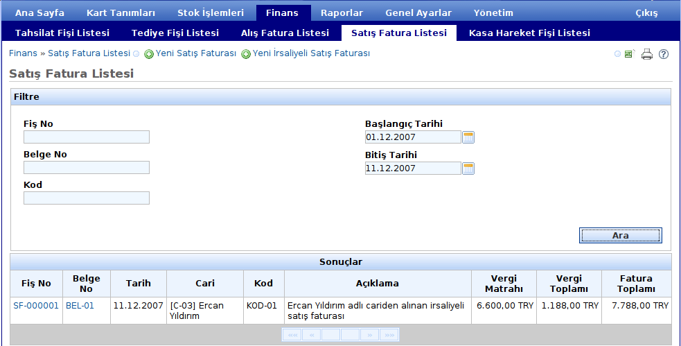 Ekrandaki ikonu ile girilen detay bilgileri silinir. ile bütün hesaplama işlemleri gerçekleştirilip genel toplam tutarı faturaya işlenir.