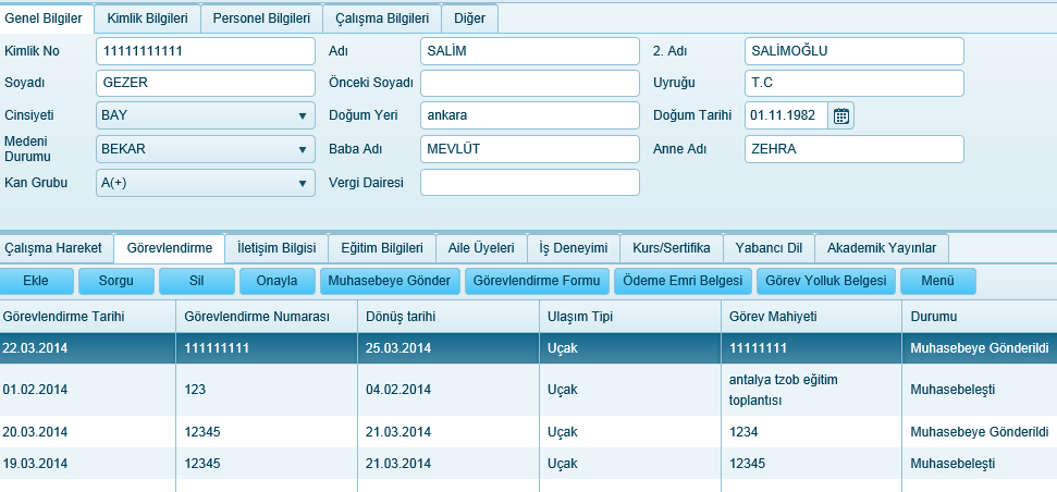 2.3.4. Görevlendirme Sistemde personel bilgileri ekranında Görevlendirme sekmesi tıklandığında personel için geçmiş görevlendirme kayıtları görüntülenir.