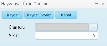 5. Hayvansan Ürünler Hayvansal Ürün Bilgileri: Ürün Türü Kategorisi Miktar Hayvansal ürün türü Hayvansal ürün kategorisi Hayvansal ürün miktarı 3.2.5.1.