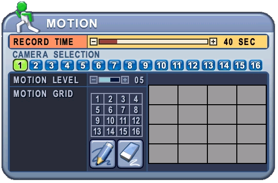 BÖLÜM RECORD TIME CAMERA SECTION MOTION LEVEL AYARLAR Hareket anında ne kadar süreyle kayıt yapmak istediğinizi belirleyin.