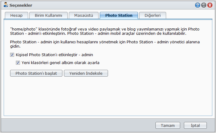 Synology DiskStation Kullanım Kılavuzu Kişisel Photo Station'ı etkinleştir Tüm DiskStation kullanıcılarının kendi Kişisel Photo Station'larına sahip olabilmeleri için DSM admin veya administrators