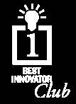 A.T. Kearney, inovasyon yönetimindeki liderlere olanak sağlamakta ve her yıl güncel meselelere ışık tutmaktadır Best Innovator Club Toplantı yeri Kasım 2013 Berlin Eylül 2012 Vienna Eylül 2011 Turin