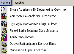 10. Servis Menüsü Bu bölümdeki seçenekleri kullanarak, programdaki menü ve ekran ayarlarını değiştirebilir ya da ilk değerlerine çevirebilirsiniz.