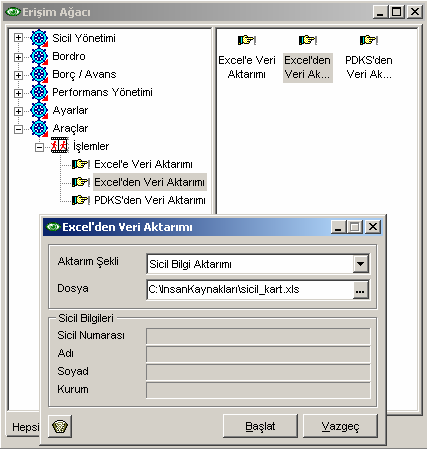 Bölüm : den veri aktarımı Hazırlanan excel tablosu, den veri katarımı penceresine seçilerek