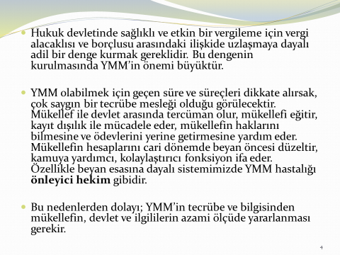 fıkra eklendi maddeye, o neler getirmeli, neler getirebilir, nasıl düşünmemiz lazım ona gireceğim.