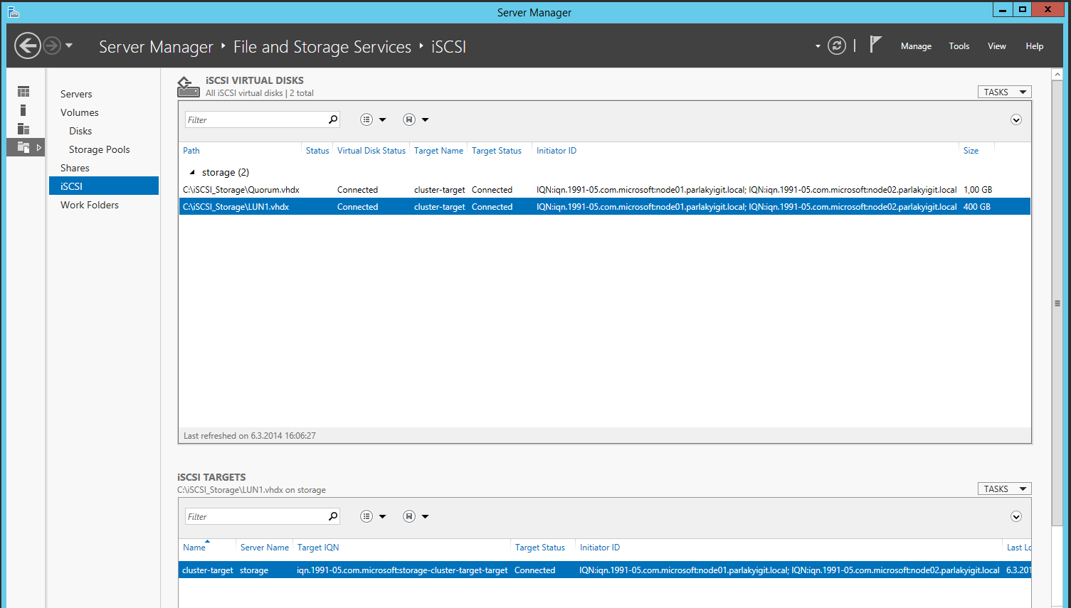 Windows Server 2012 R2 Hyper-V Failover Cluster Kurulum ve Yapılandırma-84 Tekrar Storage sunucumuz üzerinde iscsi Target Server ekranına baktığımızda oluşturduğumuz targets Quorum ve LUN1 isimli