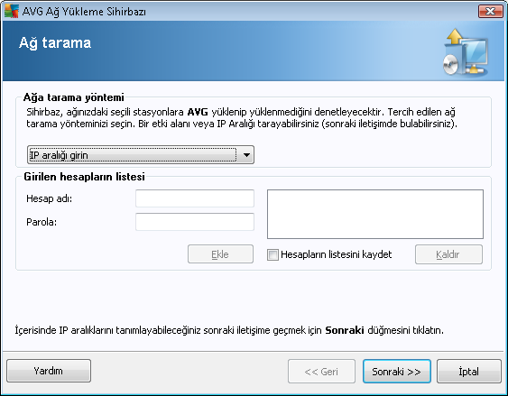 6.11.1. Ağ Tarama Istasyon eklemeye ve uzaktan yüklemeye baslamadan önce, su bölümleri incelemek isteyebilirsiniz: Bilesenler için Öneriler Ag Gereksinimleri Bir istasyonu uzaktan yükleyebilmek önce