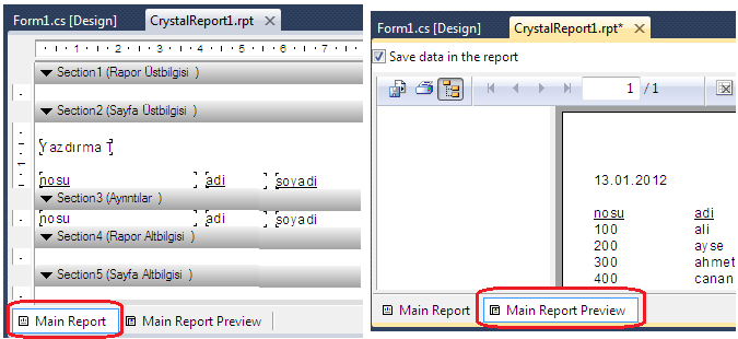 Crystalreport1.rpt şeklinde Rapor oluşur.