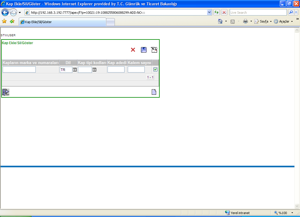 Kalem(32) Ġşaretler/numaralar(31.1) Numara/Tür(31.2) bölümünün altında yer alan yeşil ok tıklanarak kap marka no, kap cinsi ve adedi girilir.