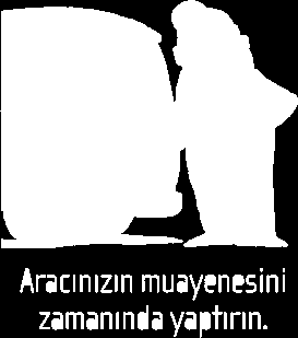 ARAÇLARIN MUAYENELERİ Lastik tekerlekli traktör ve römorkları ilk 3 yaş sonunda, 3 yılda bir, Resmi / Hususi