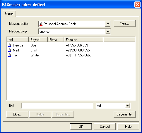 Telefon defterini başlatmak için, FaxMaker Faks Mesaj formundaki Kime: düğmesini tıklatın veya FaxMaker Faks Mesaj araç çubuğundaki adres defteri düğmesini tıklatın.