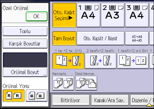 Dubleks Kopyalama 7. Orijinalin yönünü seçin ve daha sonra [OK] öğesini seçin. 8. [Start] tuşuna basın.