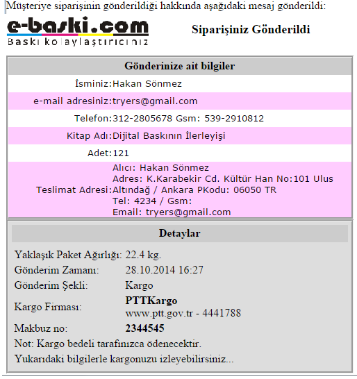 gözükmez ancak bilgi amaçlı olarak kaydedilmesi uygun bilgilerin sisteme kaydedilmesi gerekiyorsa burada yazılabilir. Siparişinizi Lütfen Teslim Alınız şeklinde bir ifade daha yer alacaktır.