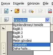 İpucu Biçemler ve Biçimlendirme penceresini açmak için Biçemi Uygula listesinin altındaki Daha Fazla...'yı seçin.