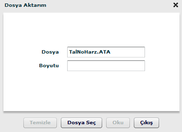 Talimat Bazında Dosya Aktarımı seçildi ise; FonKodu,TalmatNo,TalimatÜye,TalimatMusKod,TalimatMusHesap,Adet bilgilerini içeren TalNoHarz.XXX (XXX Kurucu üye kodudur) dosyası sistemden okutulur.