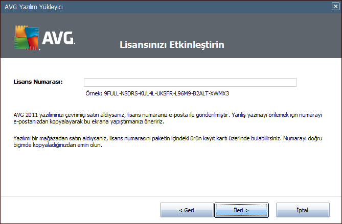 4.2. AVG lisansınızı etkinleştirin Lisansınızı Etkinleştirin iletişim kutusunda, lisans numaranızı verilen metin alanına yazmanız istenir.