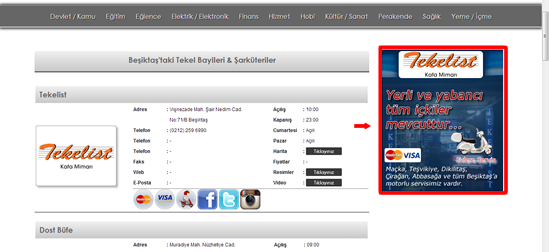 Alt Sayfa Yan Banner Reklamı www.besiktasyasam.com sitesinde işletme kayıtlarının bulunduğu alt sayfalara girildiğinde, ekranın sağ üst bölümünde bulunan reklam alanıdır. (Bkz.Resim6).