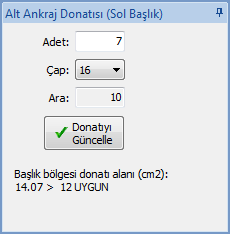 Donatı Aralığı, Adet değerine bağlı olarak otomatik hesaplanır. Minimum Donatı Aralığı değerinden küçük olması durumunda kırmızı ile gösterilir.