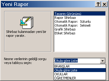 RAPOR OLUŞTURMAK Rapor, tablolardaki bilgileri düzenli bir sayfa dizaynı oluģturarak kağıda dökmek için kullanılır. Ayrıca ekran üzerinde takip iģlemi içinde kullanılır.