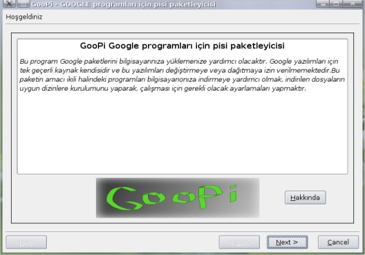 GOOPI P ardus'ta Google Kurmak hiç dert değil, GooPi var! Google yazılımlarının kurulumu genelde Pardus kullanıcıları için bir sorun olmuştur.