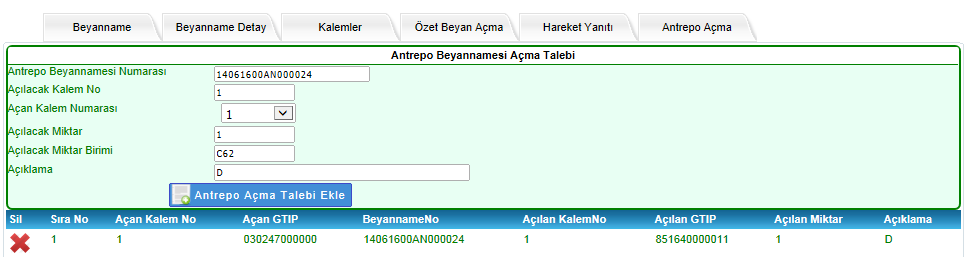 7.3 Antrepo Beyannamesi Açması: Antrepo Beyannamesi açması yapılabilmesi için transit beyannamesinin daha önce kaydedilip LRN li bir geçici tescil numarası alınması ve antrepo beyannamesinin ise