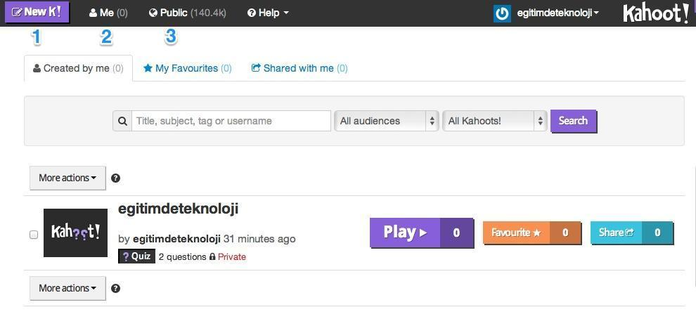 Oluşturduğumuz quizlere ulaşmak için 2 nolu kısımda Me(0) seçeneğine tıklayarak ulaşabilirsiniz. 1 nolu kısımdan ise yeni New K! butonuna tıklayarak yeni quiz oluşturma ekranına ulaşabilirsiniz.