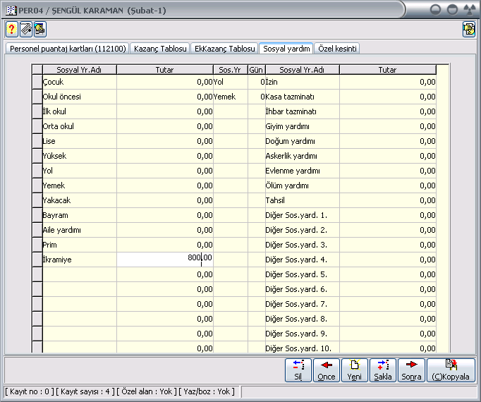 Ek Kazanç Tablosu Personel puantaj kartının ikinci tablosu olan ek kazanç tablosu personelin yaptığı fazla mesailerin girildiği bölümdür.