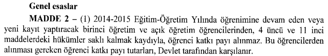 mezkur Kanunun 3 üncü ve 4 üncü maddelerine göre, Bakanlar Kurulu nca 15/9/2014 tarihinde kararlaştırılmıştır 27.9.2014/ 29132 R.G.