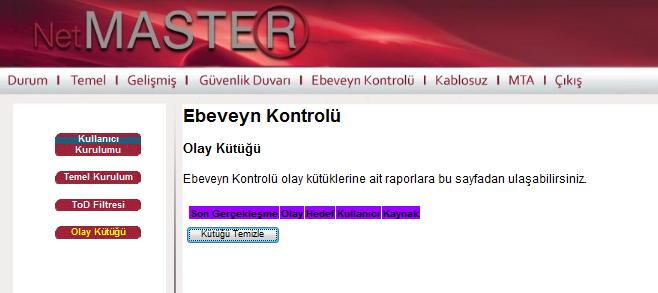 4.6.4 Olay Kütüğü Bu sayfa olay kütüklerini raporlar.