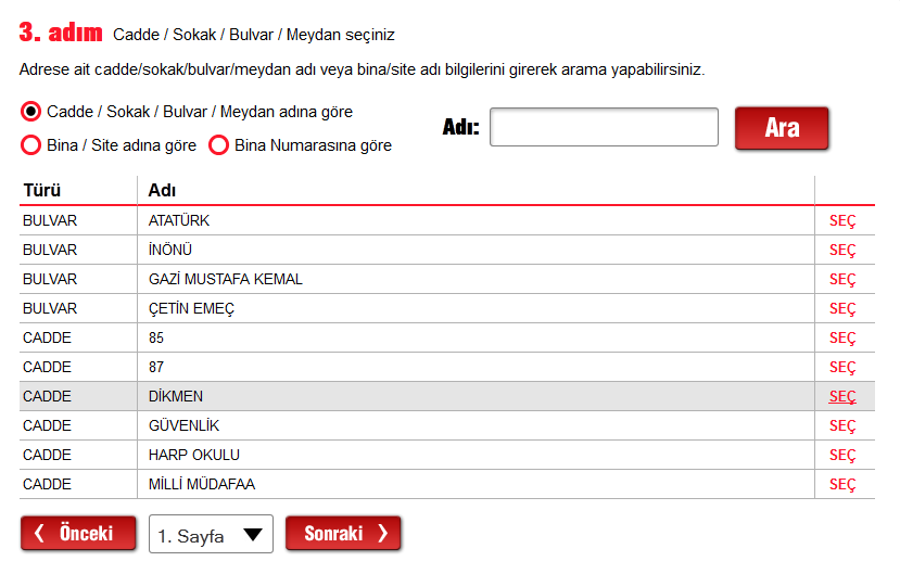 Aradığımız mahallenin adı DEVLET olduğu için açılan bu listeden DEVLET i seçiniz.